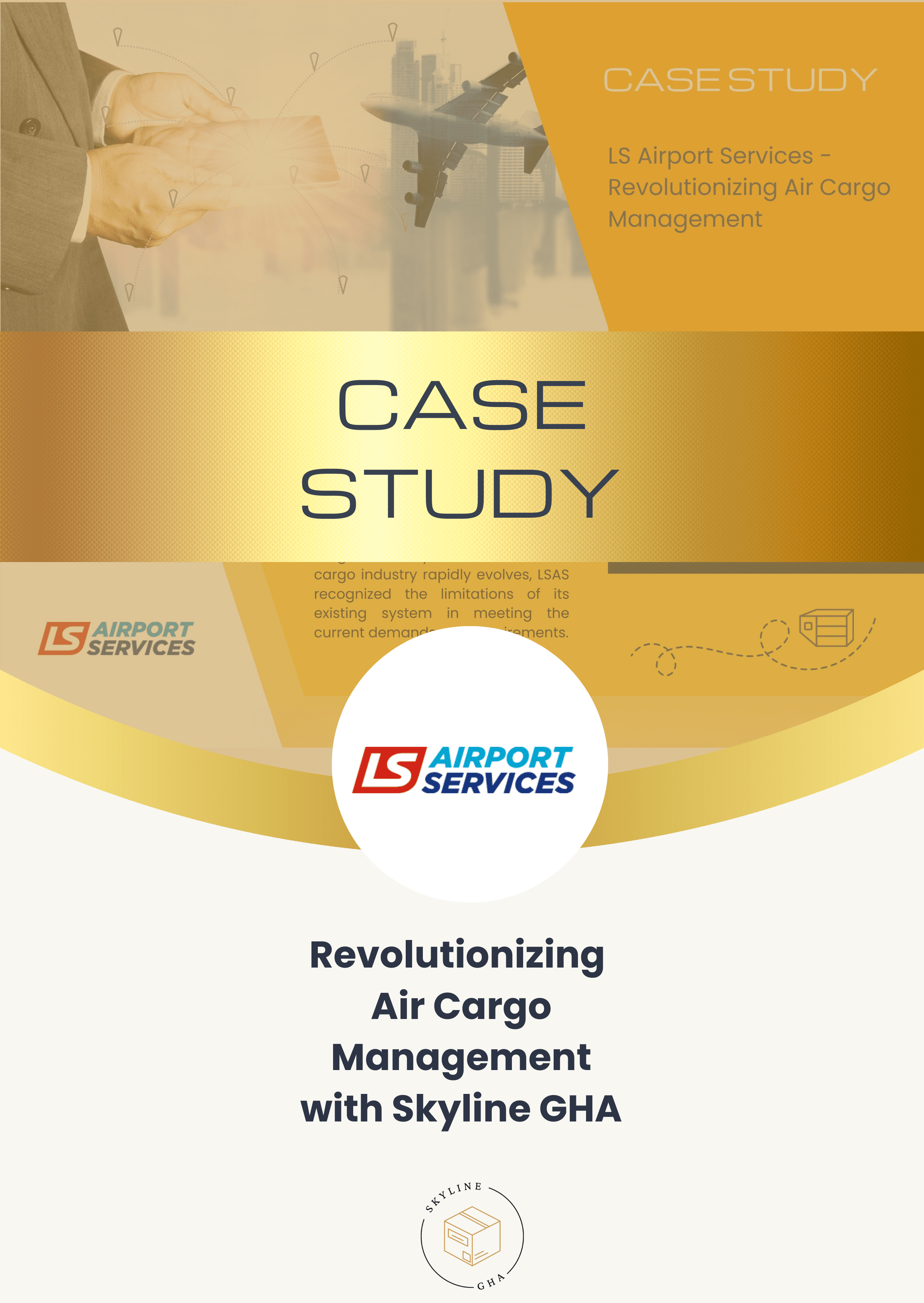 Case study of LSAS